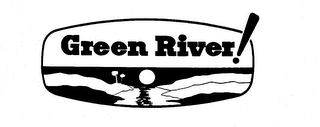 GREEN RIVER! trademark