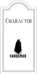 CHARACTER SANDEMAN