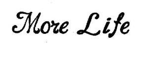 MORE LIFE trademark