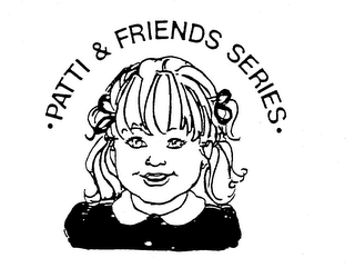 PATTI & FRIENDS SERIES