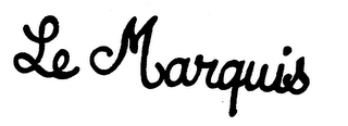 LE MARQUIS trademark