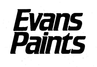 EVANS PAINTS trademark