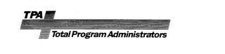 TPA TOTAL PROGRAM ADMINISTRATORS