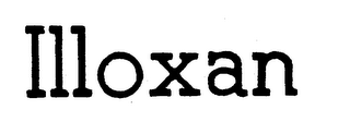 ILLOXAN trademark