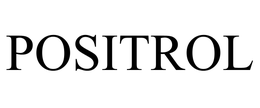 POSITROL trademark