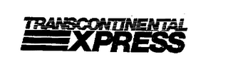 TRANSCONTINENTAL EXPRESS
