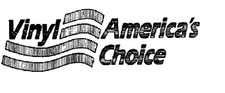 VINYL AMERICA'S CHOICE