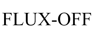 FLUX-OFF trademark