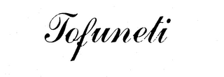 TOFUNETI trademark