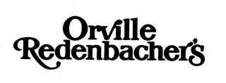 ORVILLE REDENBACHER'S