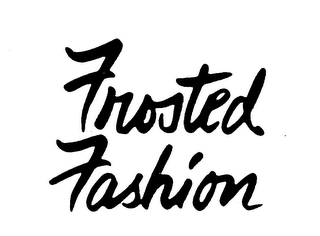 FROSTED FASHION trademark