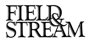 FIELD & STREAM