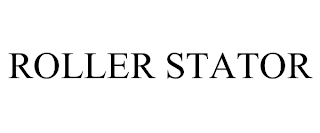 ROLLER STATOR trademark