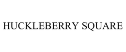 HUCKLEBERRY SQUARE trademark