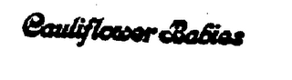 CAULIFLOWER BABIES trademark