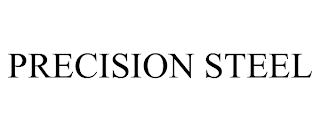 PRECISION STEEL trademark