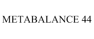 METABALANCE 44 trademark