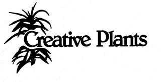 CREATIVE PLANTS trademark
