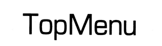 TOPMENU trademark