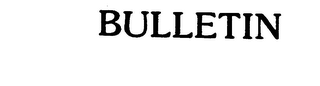 BULLETIN trademark