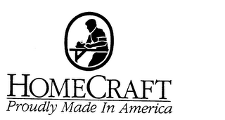 HOMECRAFT PROUDLY MADE IN AMERICA