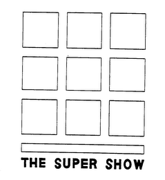 THE SUPER SHOW trademark