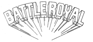 BATTLEROYAL trademark