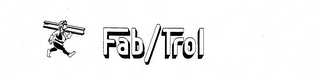 FAB/TROL trademark