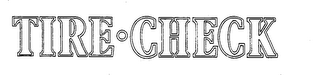 TIRE CHECK trademark