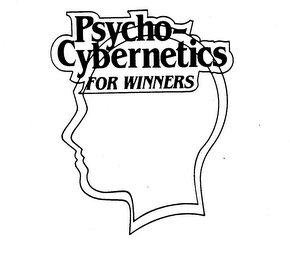 PSYCHO-CYBERNETICS FOR WINNERS