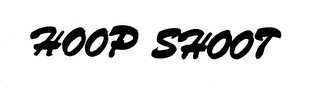 HOOP SHOOT trademark