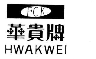 FCK HWAKWEI