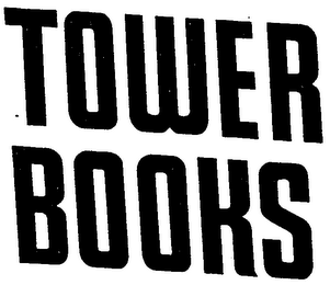 TOWER BOOKS