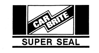 CAR BRITE SUPER SEAL trademark