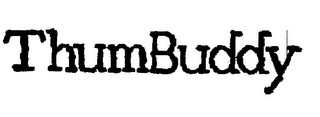 THUMBUDDY trademark