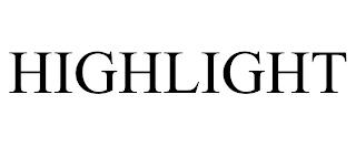 HIGHLIGHT trademark