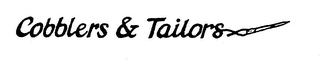 COBBLERS & TAILORS trademark