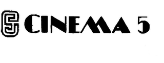 CINEMA 5