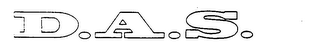 D.A.S.