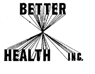 BETTER HEALTH INC.