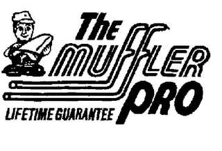 THE MUFFLER PRO LIFETIME GUARANTEE