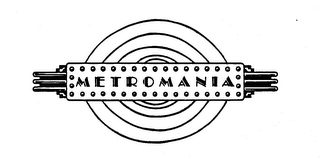 METROMANIA trademark