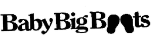 BABY BIG BOOTS trademark