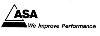 ASA WE IMPROVE PERFORMANCE