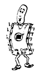 MR. CHIP & BIP
