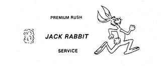 PREMIUM RUSH JACK RABBIT SERVICE