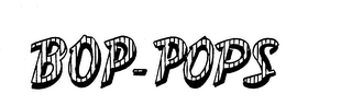 BOP-POPS trademark