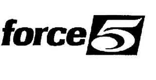 FORCE 5