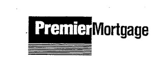 PREMIER MORTGAGE