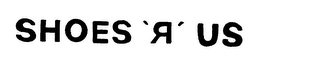 SHOES 'R' US trademark